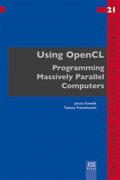 Using OpenCL by Janusz Kowalik