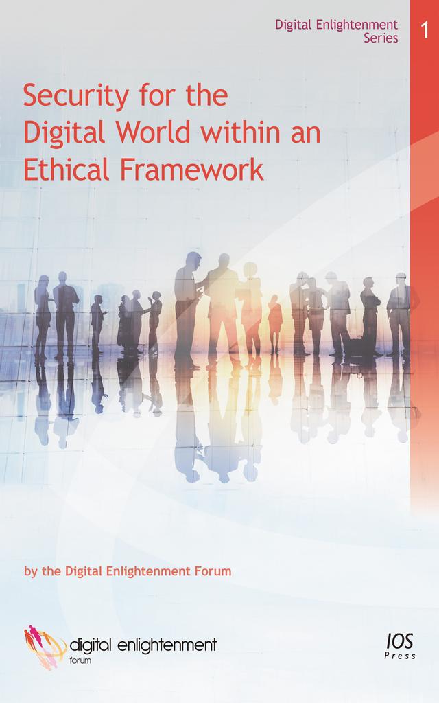 Security for the Digital World within an Ethical Framework by Jacques Bus