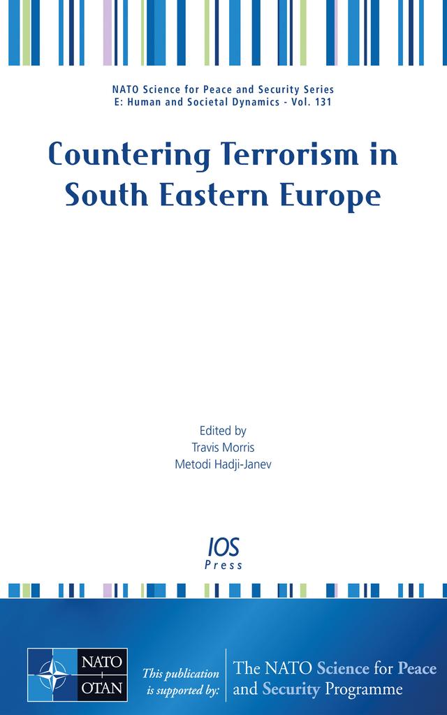 Countering Terrorism in South Eastern Europe by Metodi Hadji-Janev