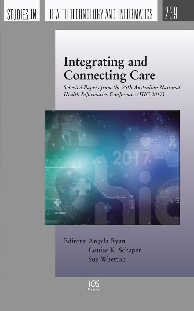 Integrating and Connecting Care by Angela Ryan, Louise K. Schaper, Sue Whetton