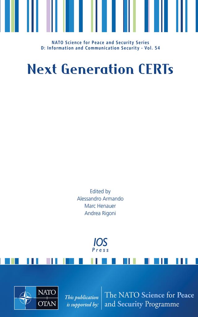 Next Generation CERTs by Alessandro Armando, Andrea Rigoni, Marc Henauer