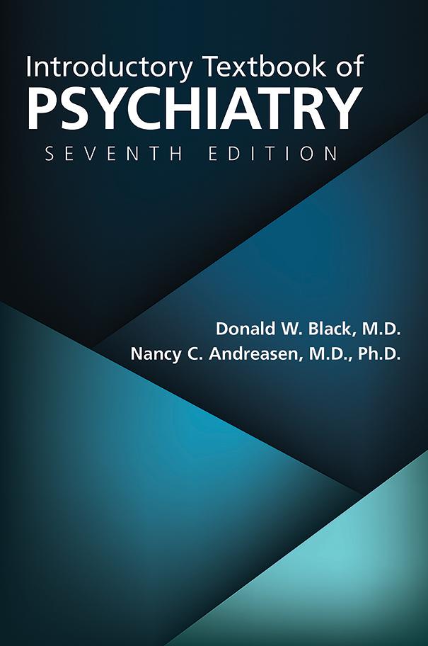 Introductory Textbook of Psychiatry by Donald W. Black, Nancy C. Andreasen