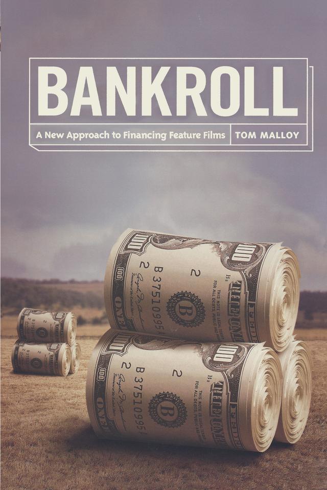 Bankroll by Tom Malloy