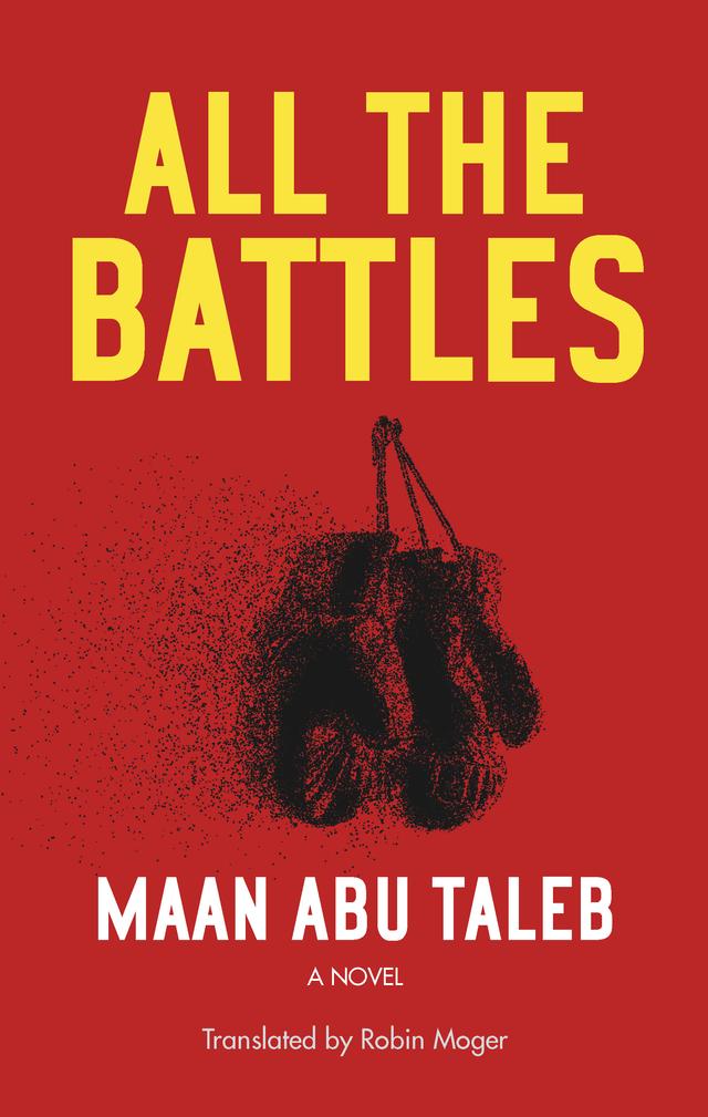 All the Battles by Maan Abu Taleb, Robin Moger