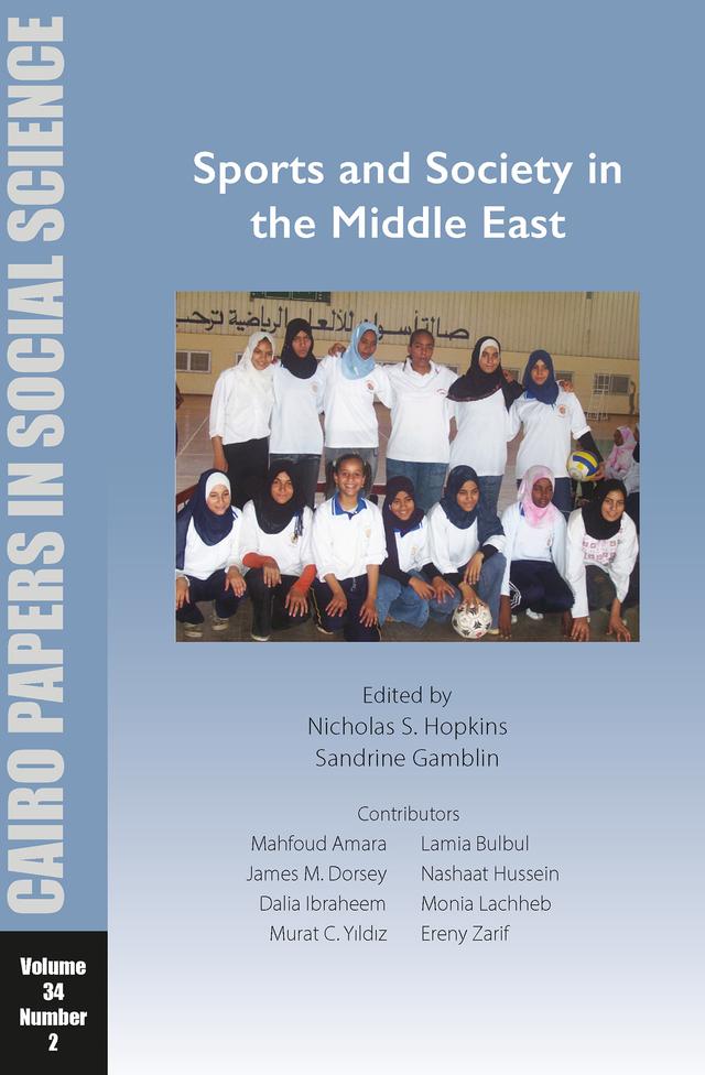 Sports and Society in the Middle East by Nicholas S. Hopkins