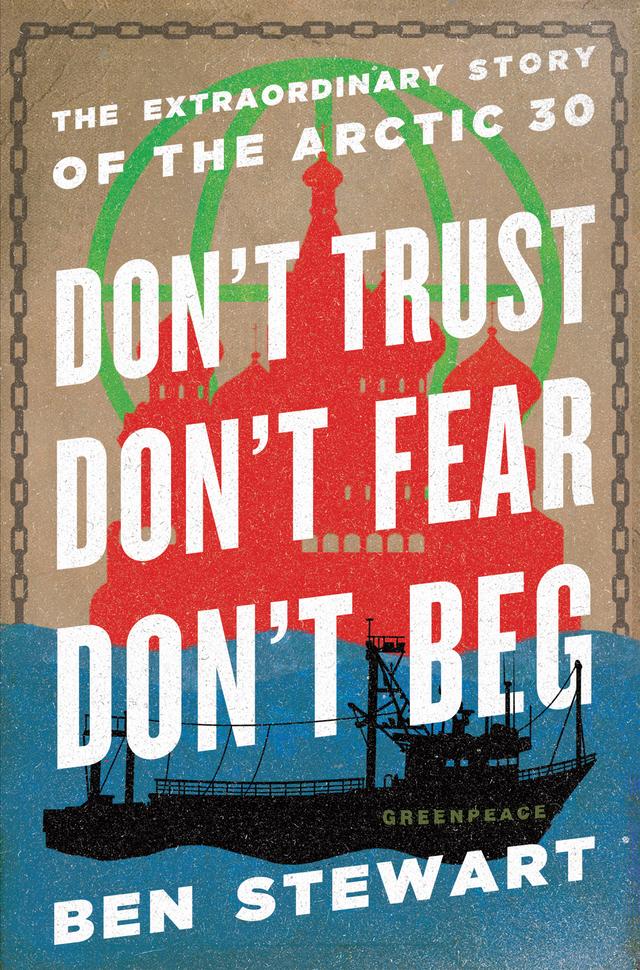 Don't Trust, Don't Fear, Don't Beg by Ben Stewart, Paul McCartney