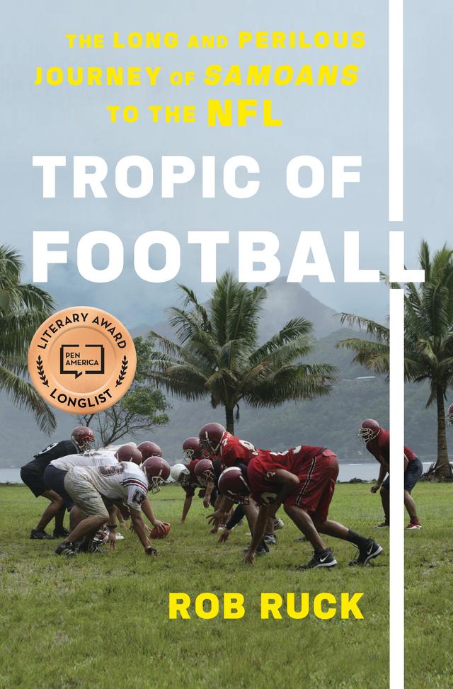 Tropic of Football by Rob Ruck