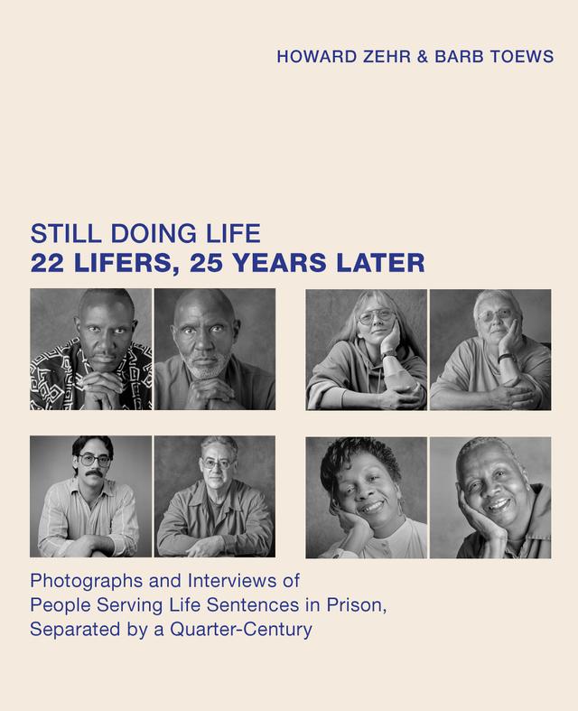 Still Doing Life by Barb Toews, Howard Zehr