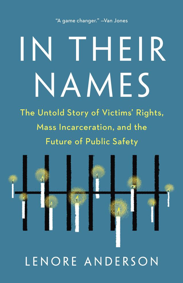 In Their Names by Lenore Anderson