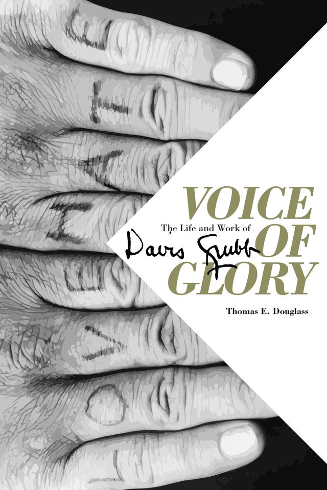 Voice of Glory by Thomas E. Douglass