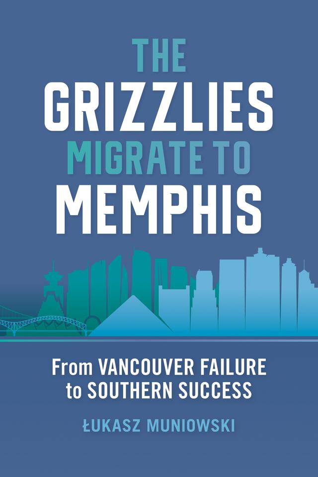 The Grizzlies Migrate to Memphis by Lukasz Muniowski