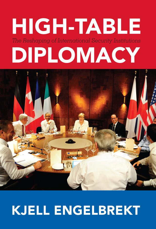 High-Table Diplomacy by Kjell Engelbrekt