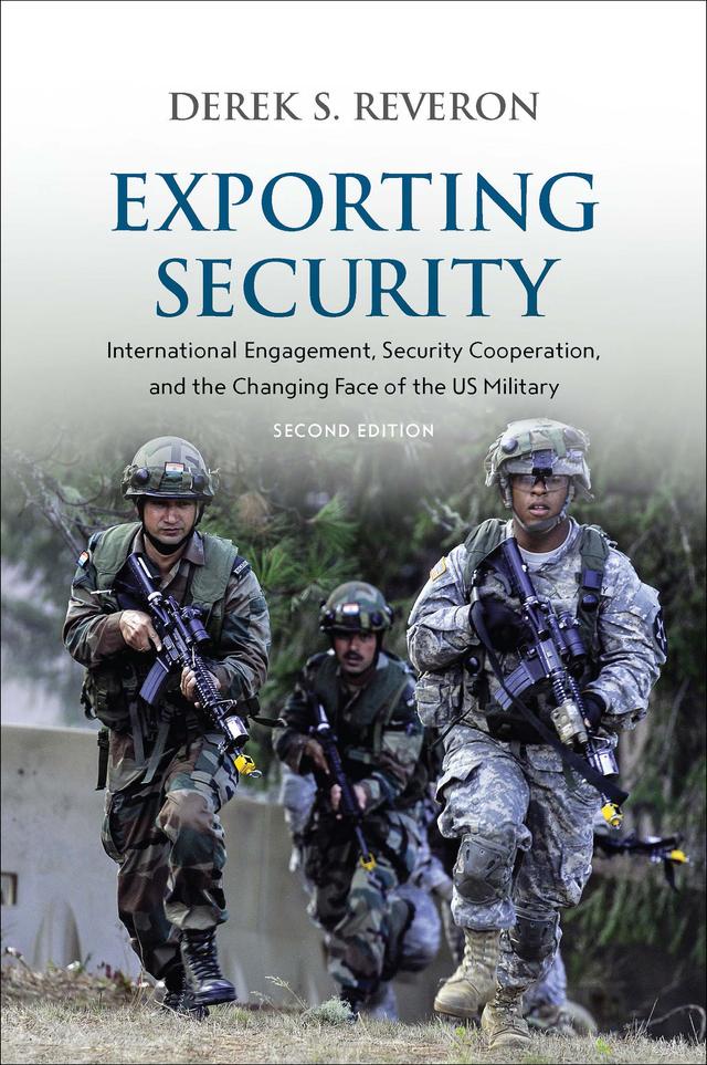 Exporting Security by Derek S. Reveron