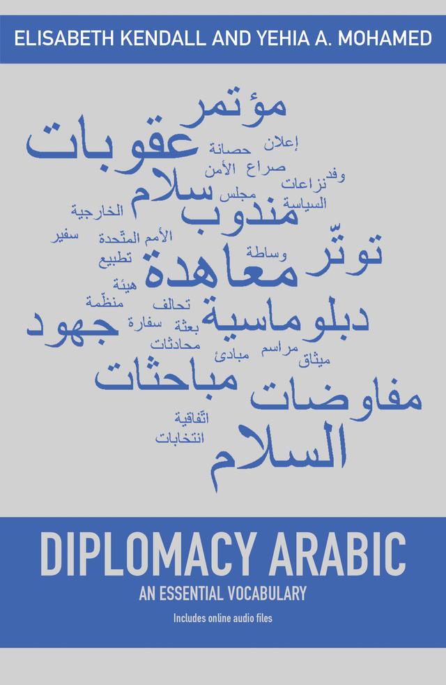 Diplomacy Arabic by Elisabeth Kendall, Yehia A. Mohamed