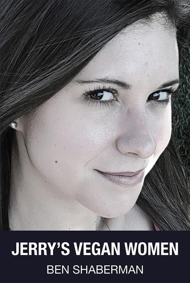 Jerry's Vegan Women by Ben Shaberman