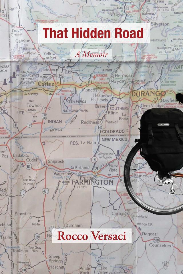 That Hidden Road by Rocco Versaci