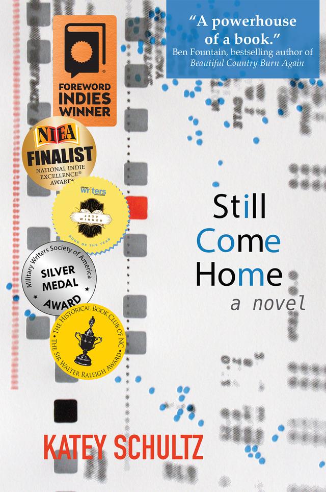 Still Come Home by Katey Schultz