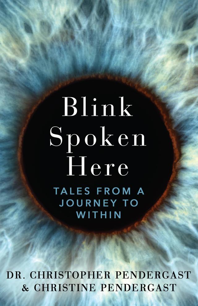 Blink Spoken Here by Christopher Pendergast