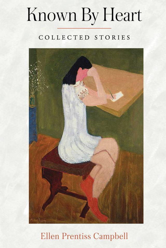 Known By Heart by Ellen Prentiss Campbell