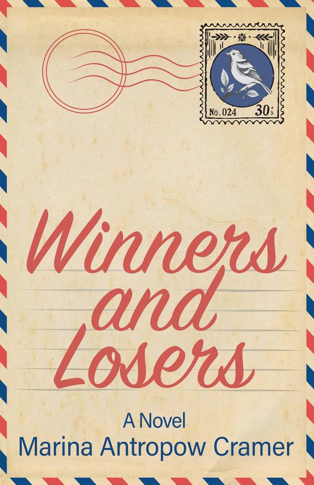 Winners and Losers by Marina Antropow Cramer