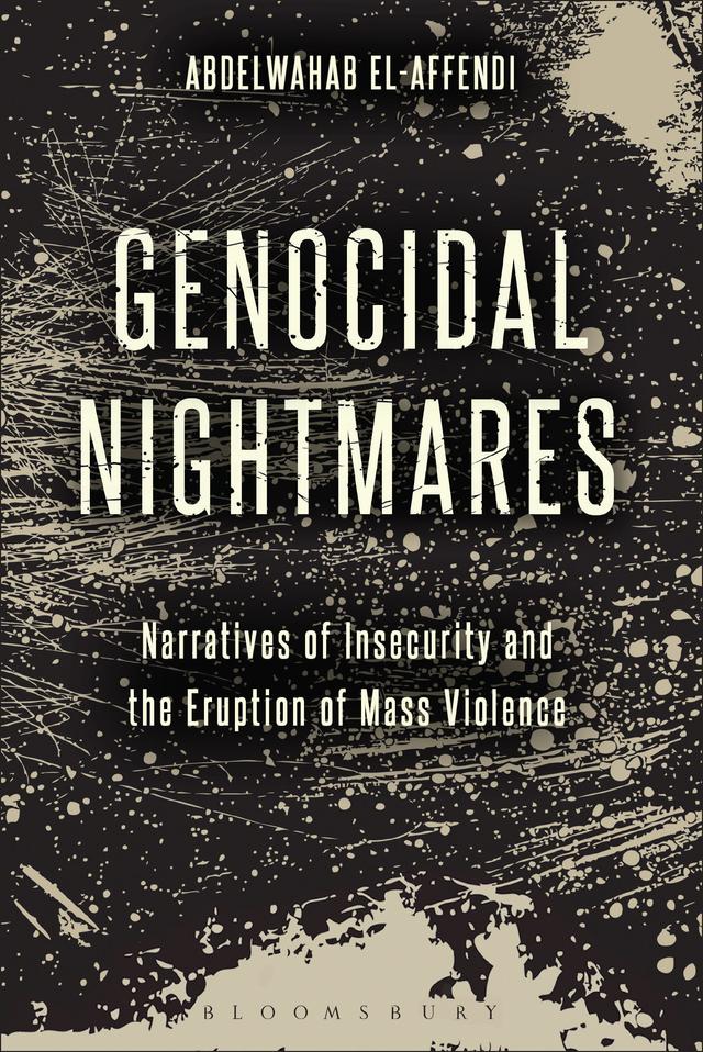 Genocidal Nightmares by Abdelwahab El-Affendi