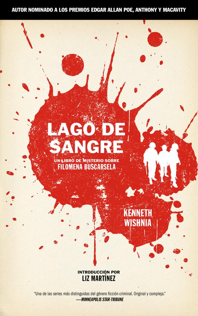 Lago de Sangre by Kenneth Wishnia, Liz Martínez