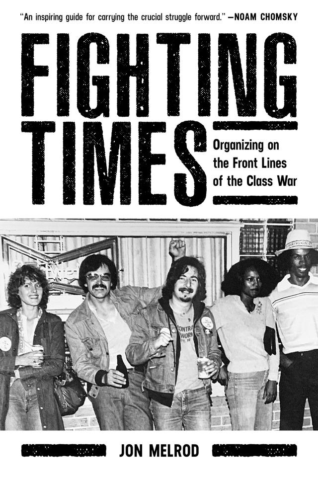 Fighting Times by Jon Melrod