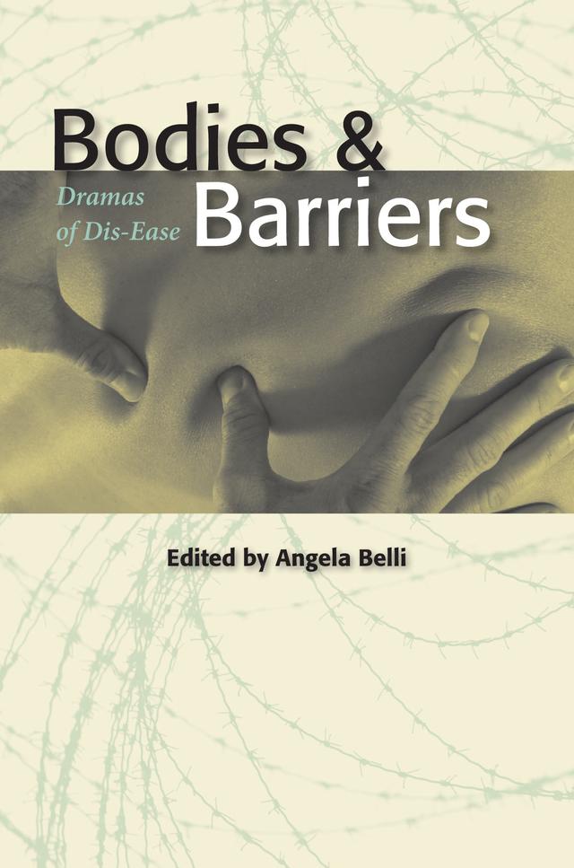 Bodies And Barriers by Angela Belli