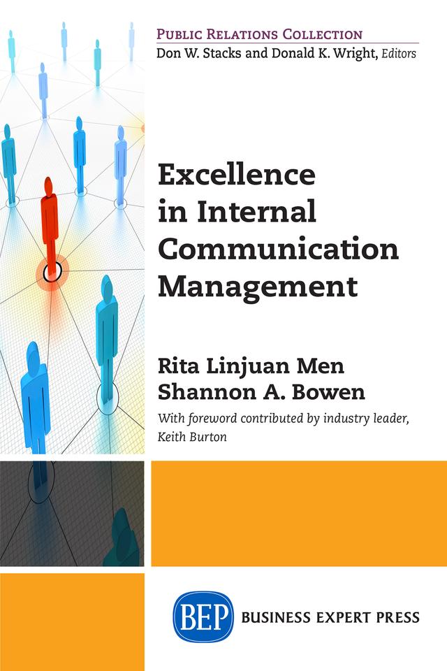 Excellence in Internal Communication Management by Rita Linjuan Men, Shannon Bowen