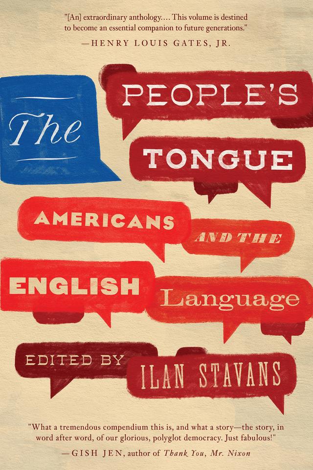 The People's Tongue by Ilan Stavans