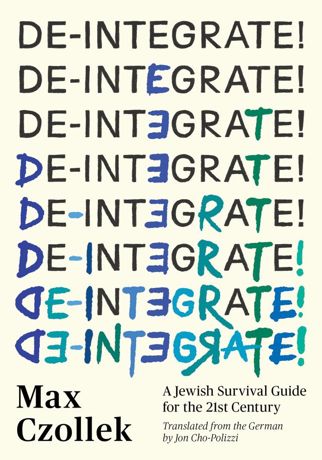 De-Integrate! by Jon Cho-Polizzi, Max Czollek