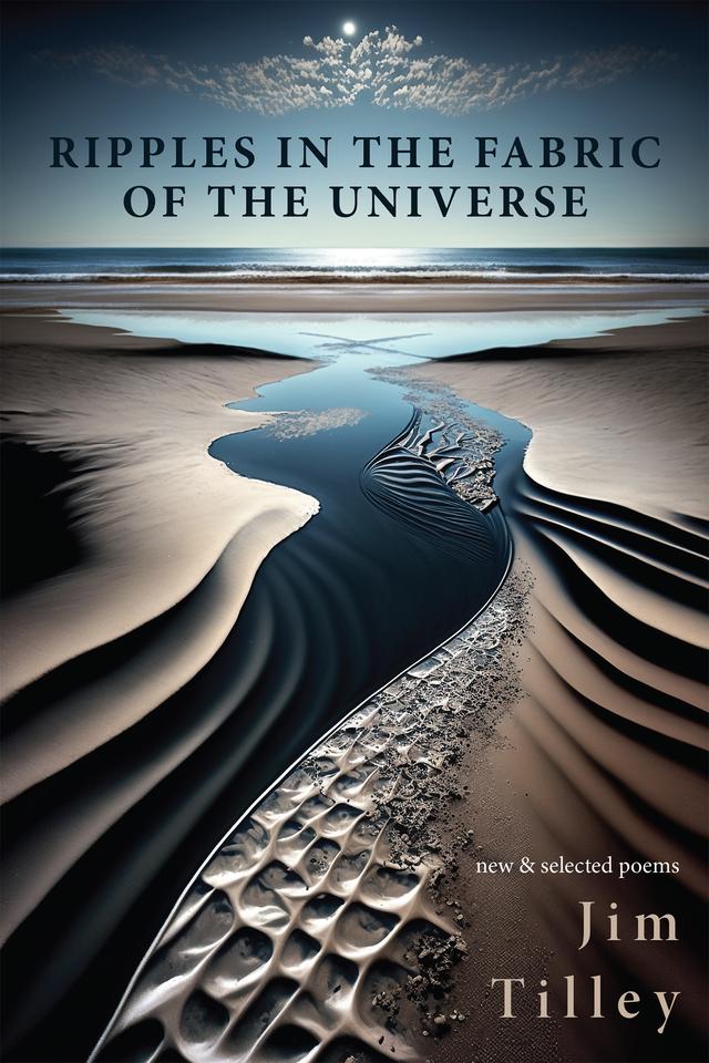 Ripples in the Fabric of the Universe by Jim Tilley