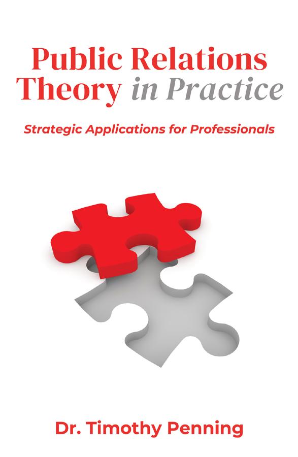 Public Relations Theory in Practice by Timothy Penning