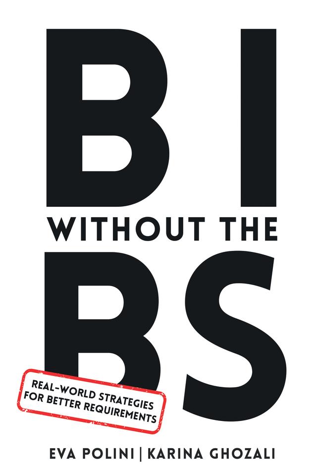 BI Without the BS by Eva Polini, Karina Ghozali