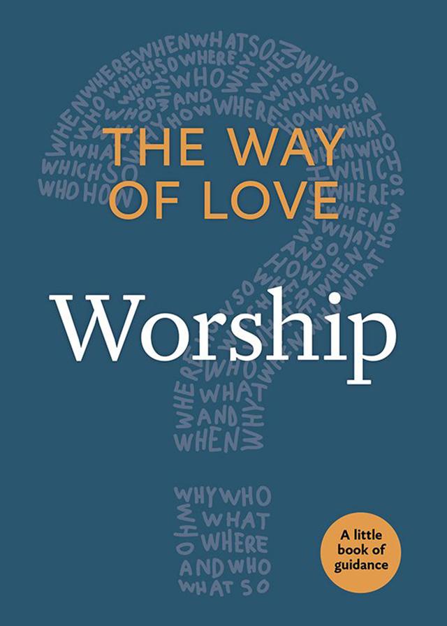 The Way of Love by Church Publishing Incorporated