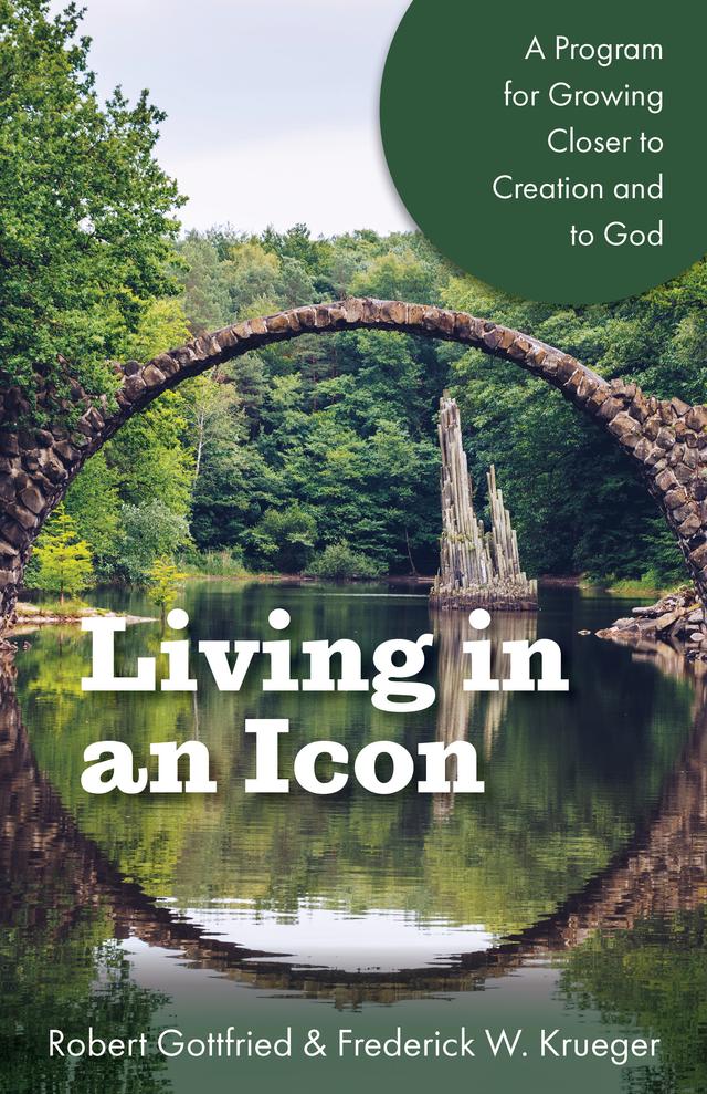 Living in an Icon by Frederick W. Krueger, Robert Gottfried