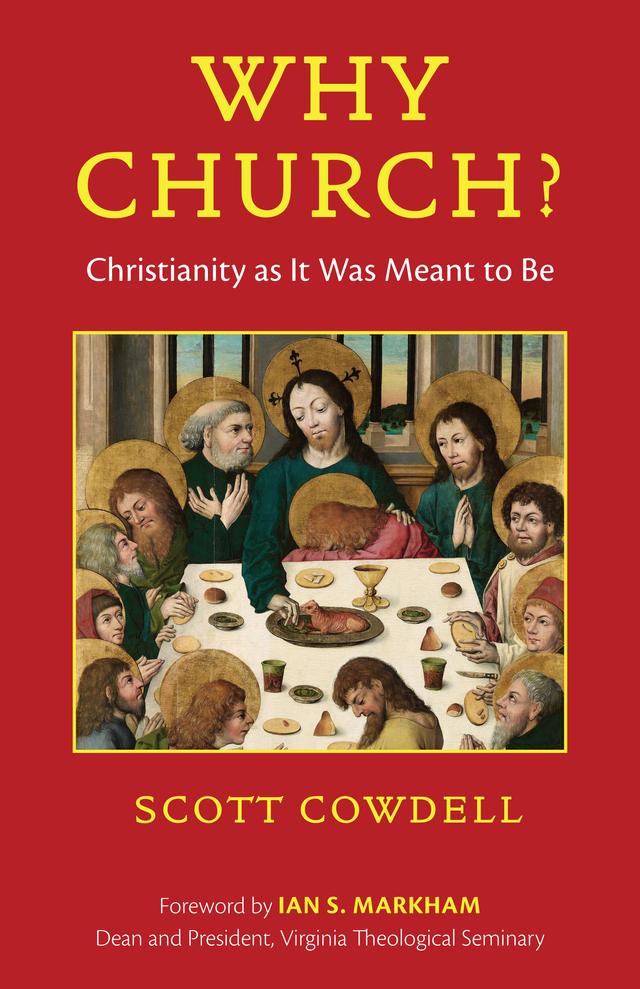 Why Church? by Scott Cowdell