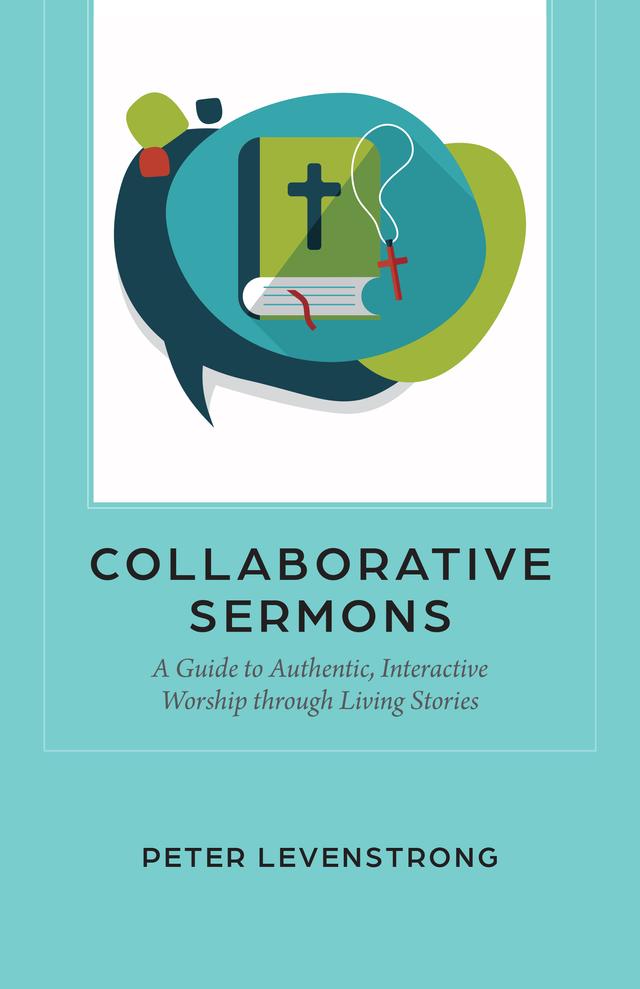 Collaborative Sermons by Peter Levenstrong