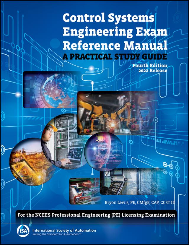 Control Systems Engineering Exam Reference Manual by Bryon D. Lewis