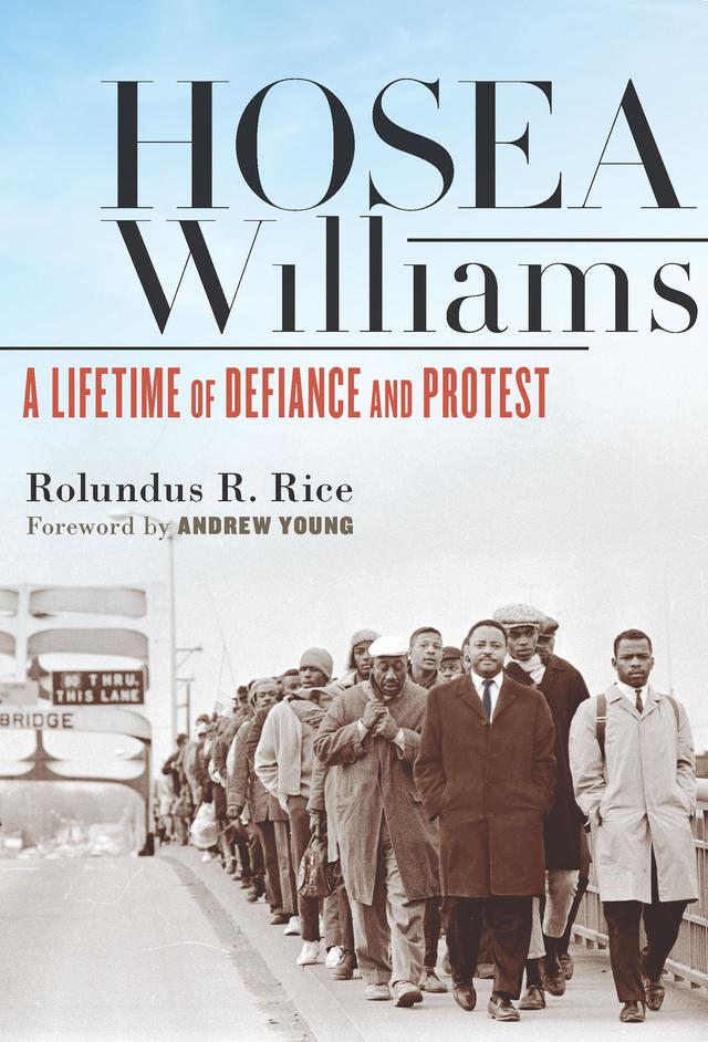 Hosea Williams by Andrew Young, Rolundus R. Rice