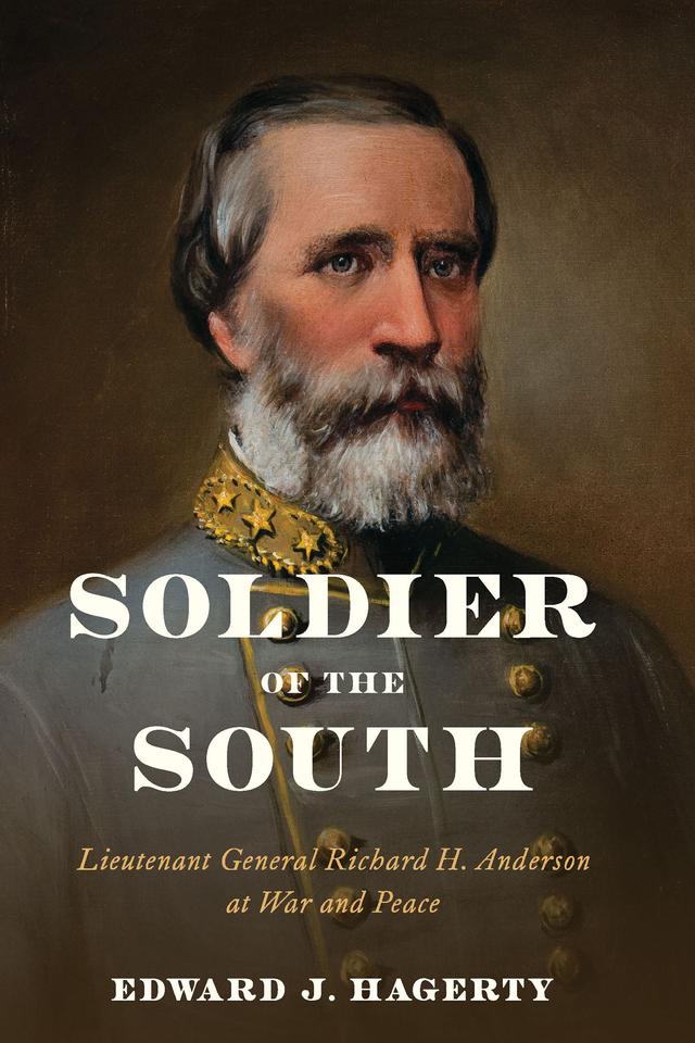 Soldier of the South by Edward J. Hagerty