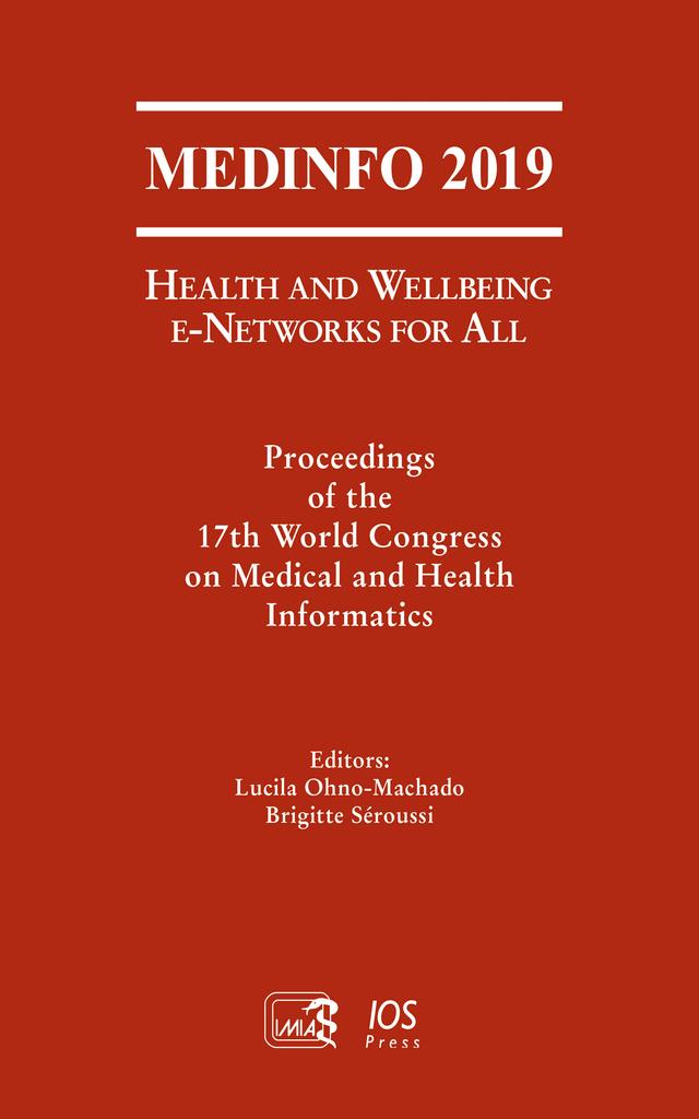 MEDINFO 2019: Health and Wellbeing e-Networks for All by Lucila Ohno-Machado