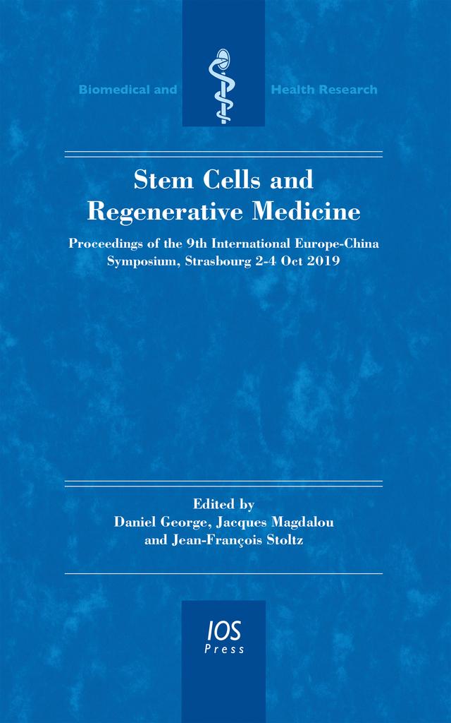 Stem Cells and Regenerative Medicine by Daniel George, Jean-François Stoltz