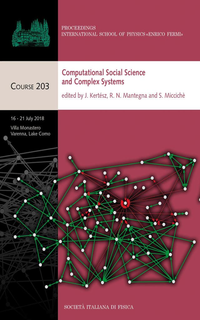 Computational Social Science and Complex Systems by János Kertész, Rosario Nunzio Mantegna, Salvatore Miccichè