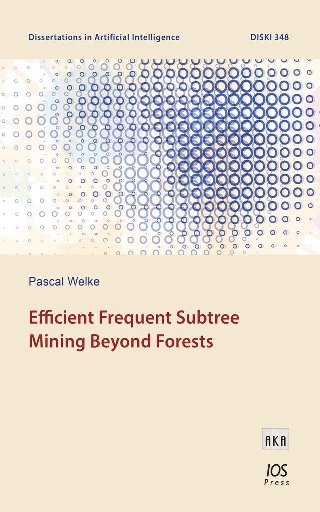 Efficient Frequent Subtree Mining Beyond Forests by Pascal Welke