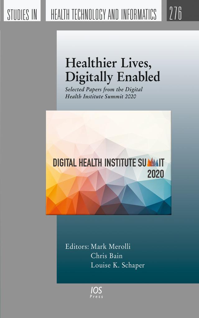 Healthier Lives, Digitally Enabled by Chris Bain, Louise K. Schaper, Mark Merolli