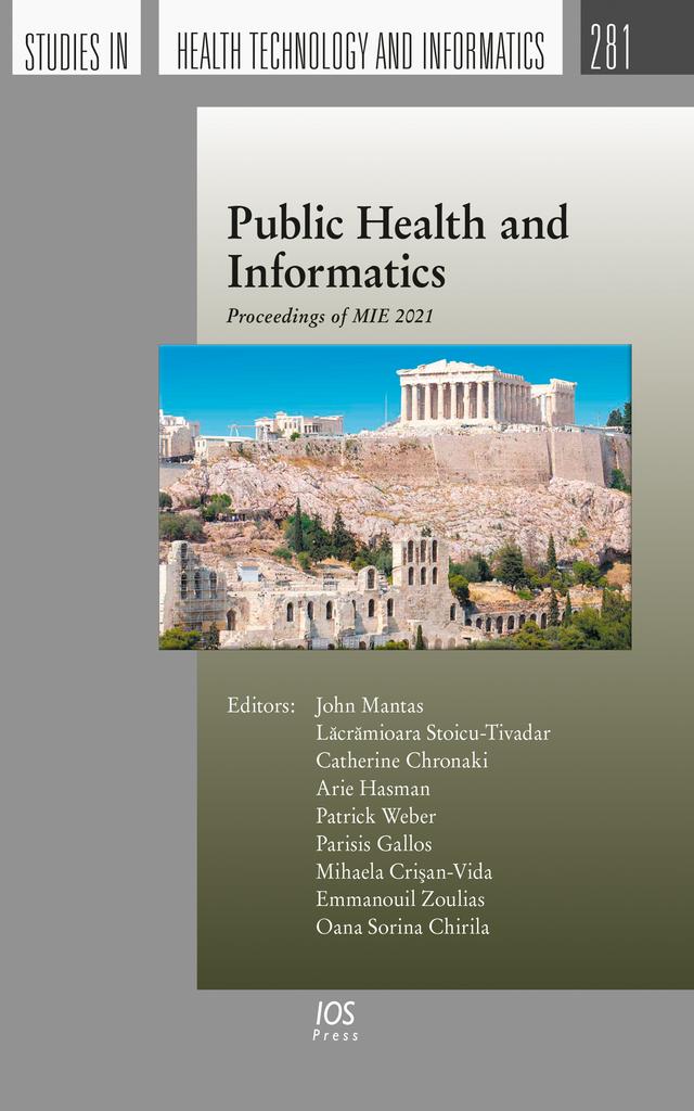 Public Health and Informatics by Arie Hasman, Catherine Chronaki, Lacramioara Stoicu-Tivadar, Mihaela Cri?an – Vida, Patrick Weber