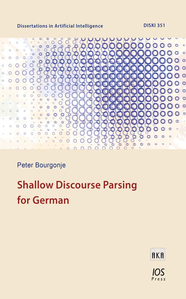 Shallow Discourse Parsing for German by Peter Bourgonje