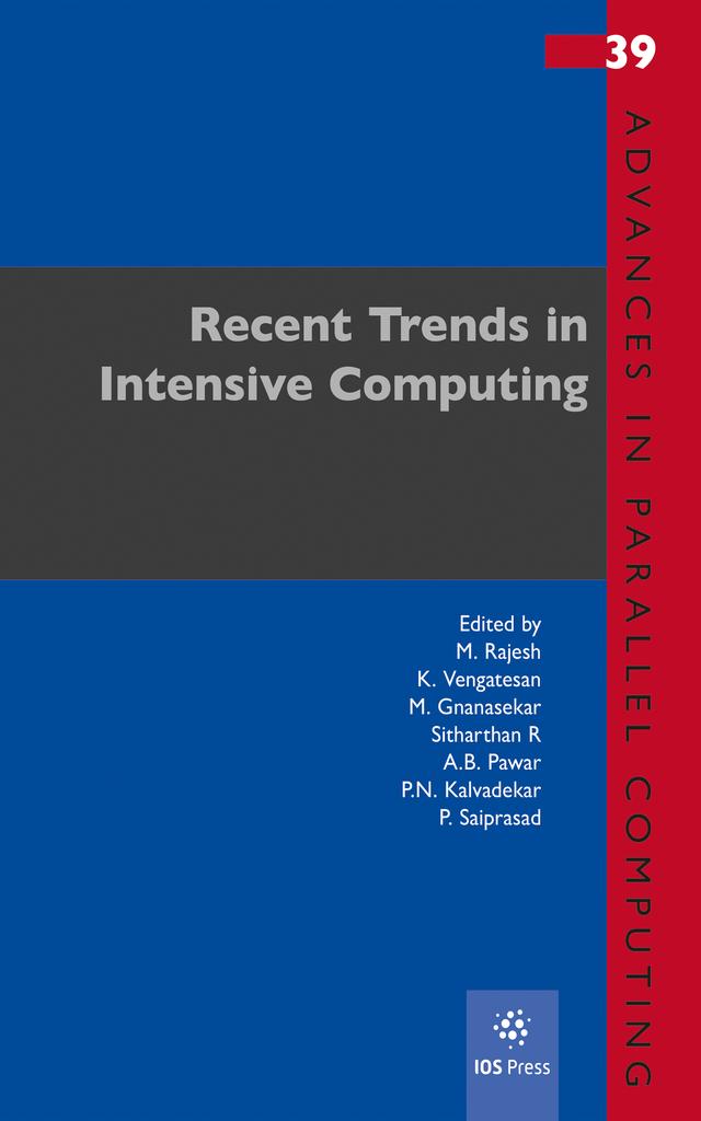 Recent Trends in Intensive Computing by A.B. Pawar, K. Vengatesan, M. Gnanasekar, M. Rajesh, P.N. Kalvadekar, P. Saiprasad, _ Sitharthan R