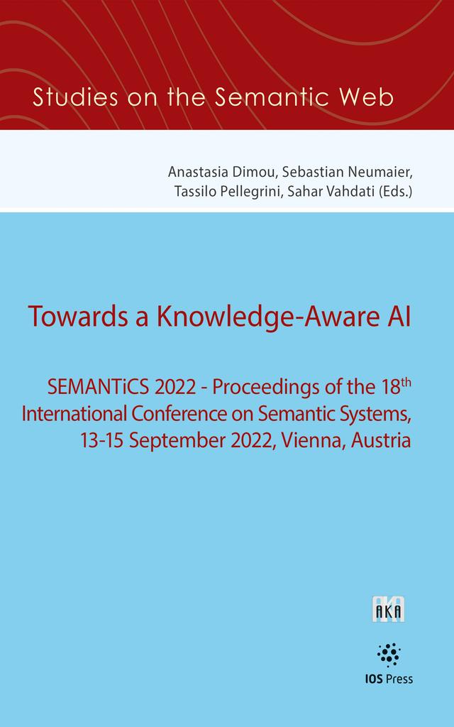Towards a Knowledge-Aware AI by Anastasia Dimou, Sahar Vahdati, Sebastian Neumaier